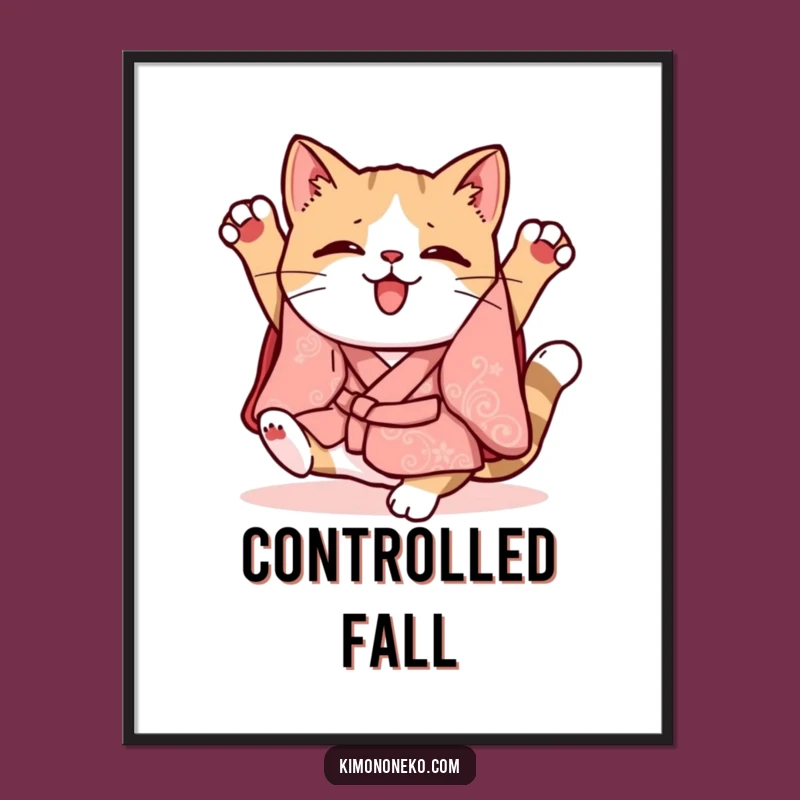 Funny Kawaii Cat Kimono Poster: Clumsy Art, Whimsical Decor, Hilarious Gift