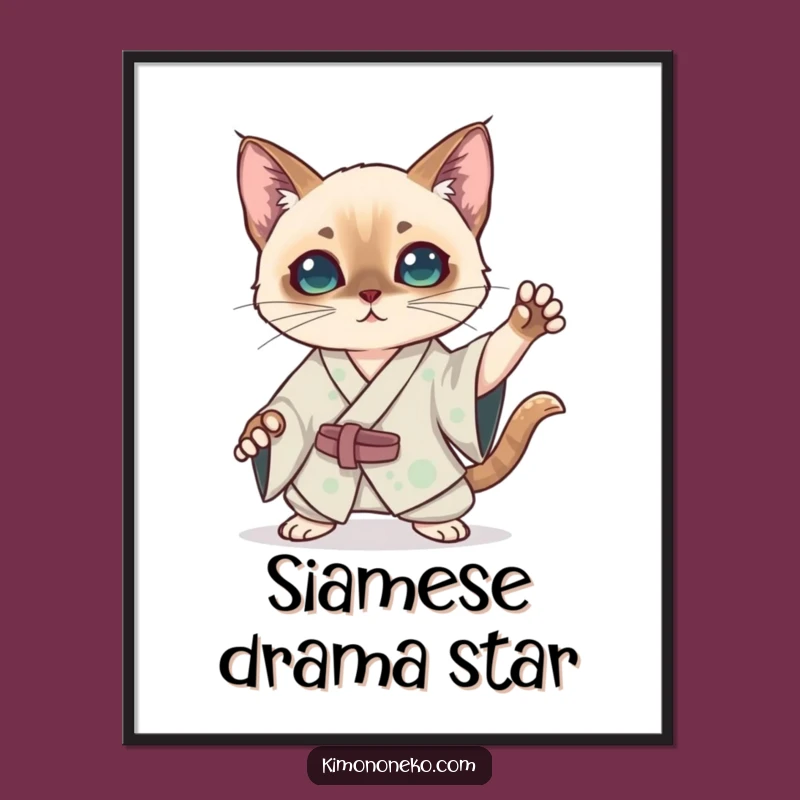 Funny Kawaii Siamese Cat Kimono Poster: Dramatic Anime Art Print Gift