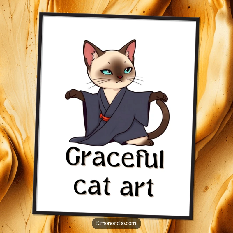 Funny Siamese Cat Poster: A sleek Siamese cat in a dark kimono performs an elegant stretch, creating captivating wall art.