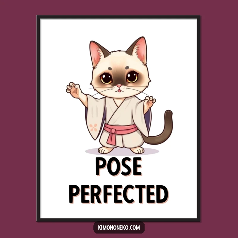 Funny Siamese Cat Kimono Poster: Dramatic Kawaii Pose for a Hilarious Gift
