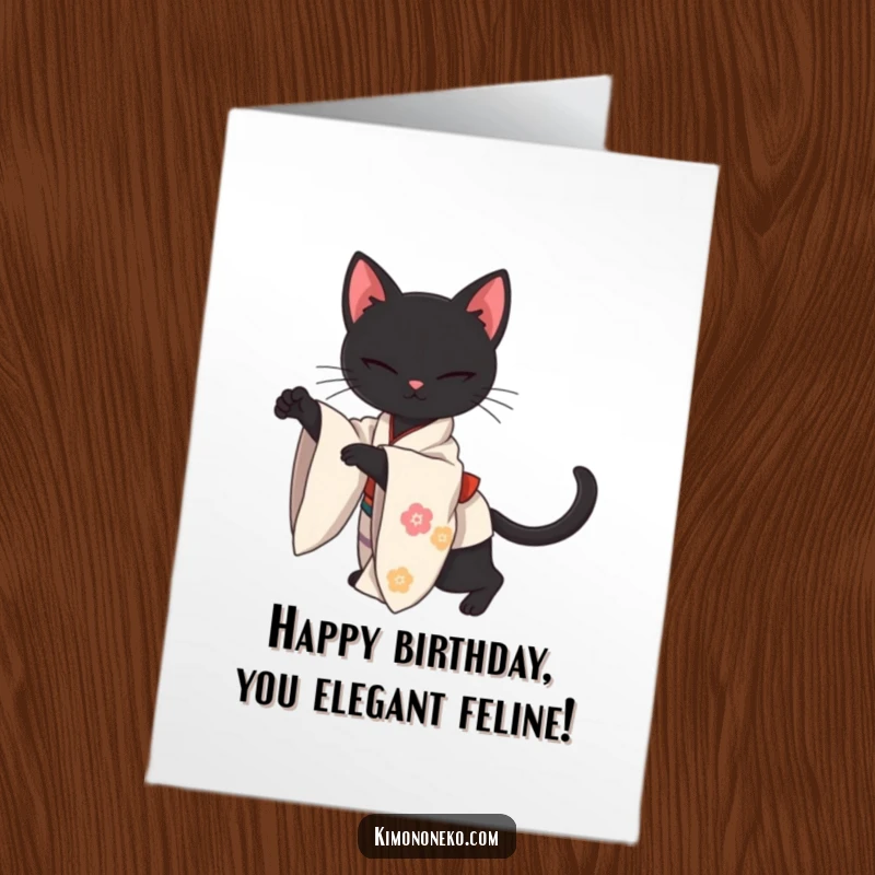 Funny Free Printable Birthday Card: Sleek kawaii black cat in a kimono stretching gracefully.