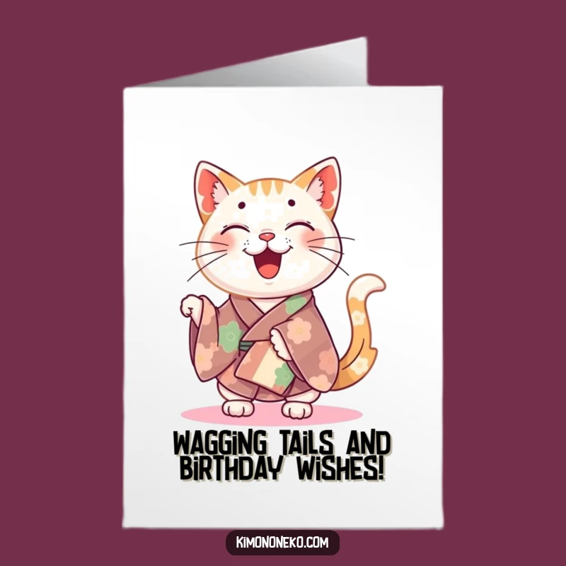 Free Printable Happy Cat Kimono Birthday Card Funny Downloadable Gift