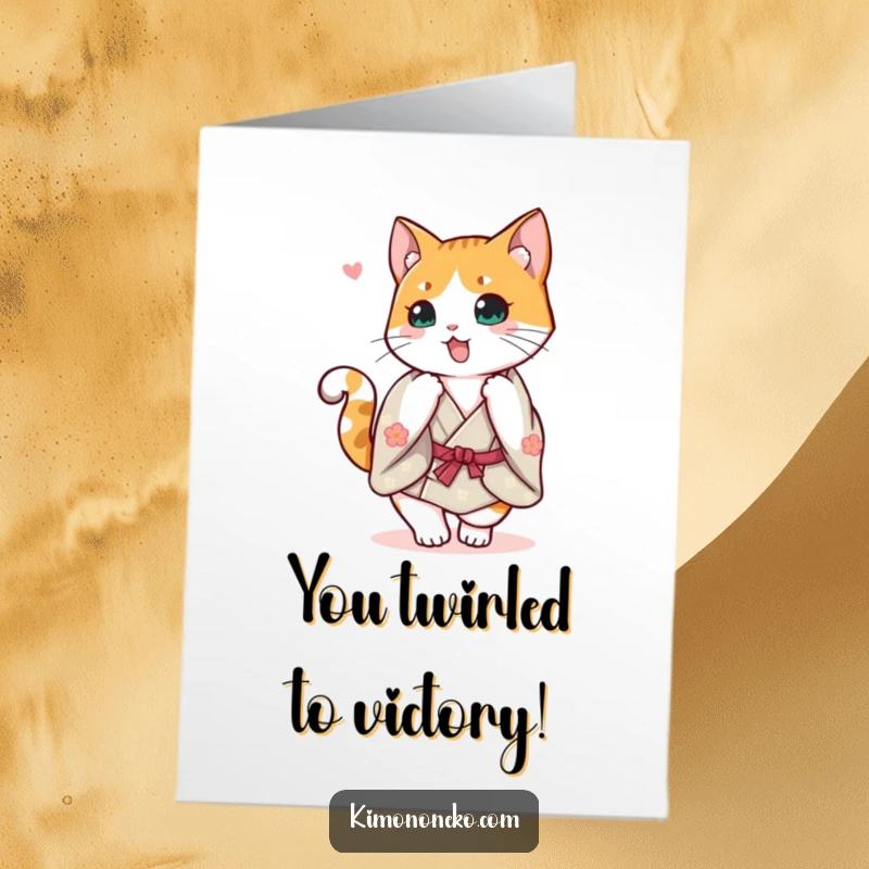Funny Free Printable Congrats Card: Cheerful calico cat in a kimono doing a happy spin, celebrating achievements with energetic joy.