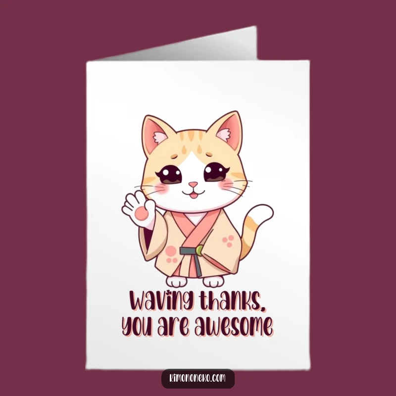 Free Printable Smiling Cat Thank You Card: Waving Kimono Humor Download