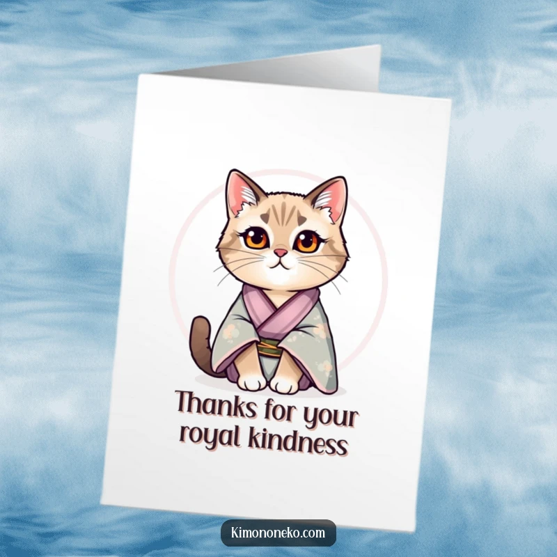 Funny Free Printable Thank You Card: Regal cat in a silk kimono sits proudly, conveying thanks with dignity.